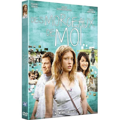 Des Morceaux De Moi