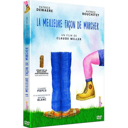La Meilleure Façon De Marcher