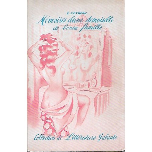 Mémoires D'une Demoiselle De Bonne Famille