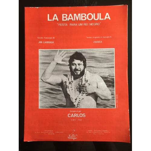 La Bamboula (Festa Paraum Rei Negro) Chanté Par Carlos