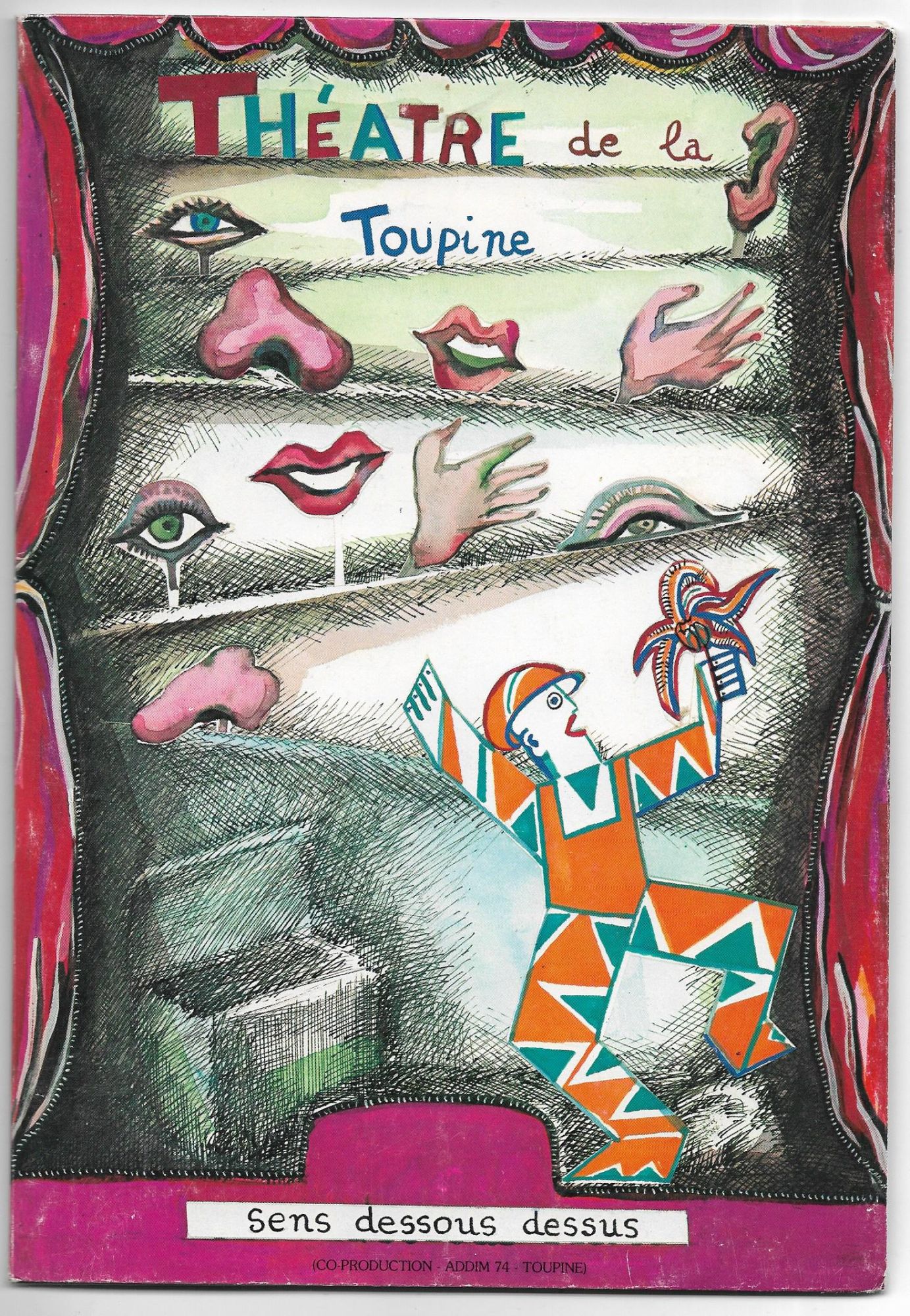 Theâtre De La Toupine - Sens Dessus Dessous - Livre Disque