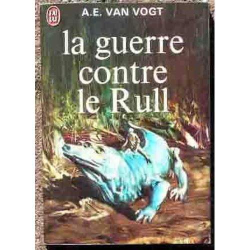 La Guerre Contre Le Rull