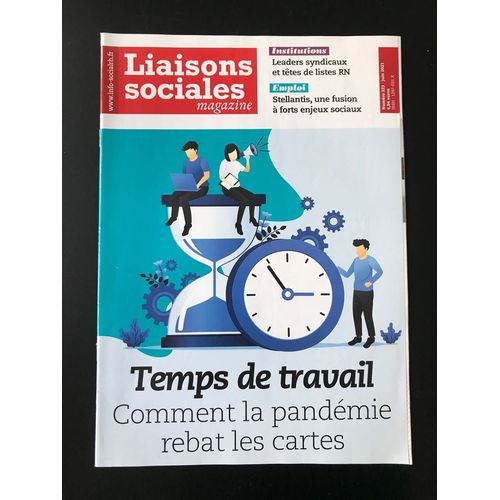 Liaisons Sociales Magazine 223 - Temps De Travail: Comment La Pandémie Rebat Les Cartes 