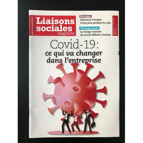 Liaisons Sociales Magazine 212 - Covid 19: L’Entreprise Pressée De Se Réinventer 