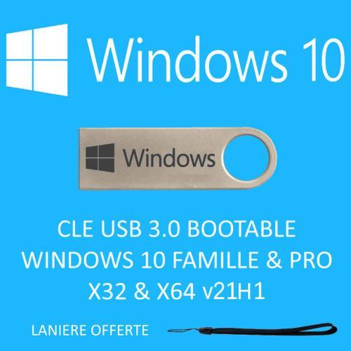 Clé bootable windows 10 64/32bits Pro/Famille