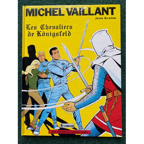 Michel Vaillant : Les Chevaliers De Königsfeld T 12