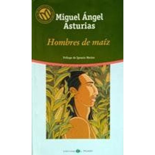 Hombres De Maíz