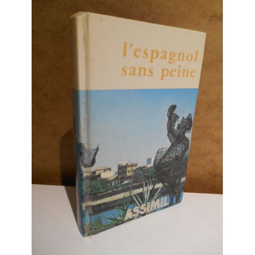 L'espagnol Sans Peine / A. Chérel / Réf63791