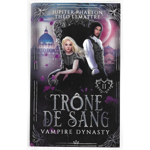 Vampire Dynasty : Trône De Sang