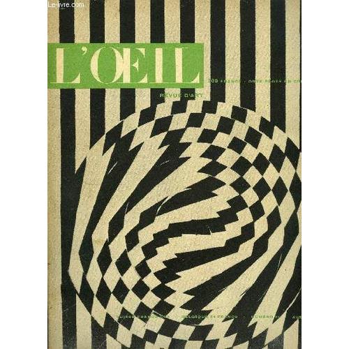 L Oeil N° 28 - Bauhaus Par Will Grohmann, Ils Existent, Le Saviez Vous ? Par Roselyne Bacou, Idées De Rouault Par Jean Grenier, Jean Arp Par Michel Seuphor, Enluminures Tardives Par Jacques Vanuxem