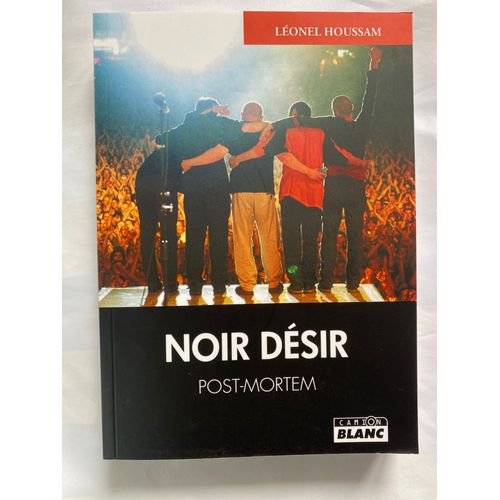 Noir Désir Post Mortem