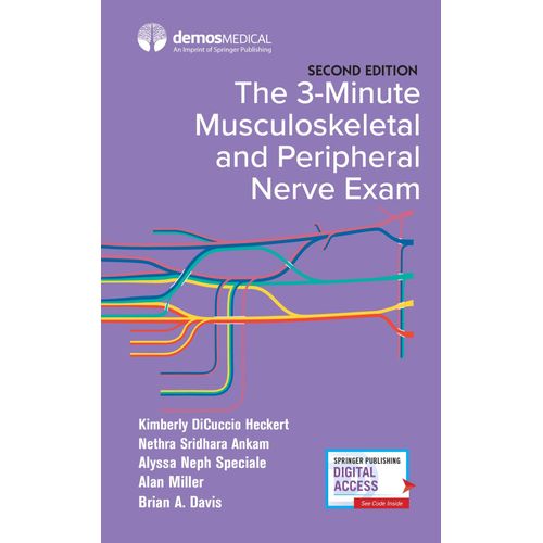 The 3-Minute Musculoskeletal And Peripheral Nerve Exam