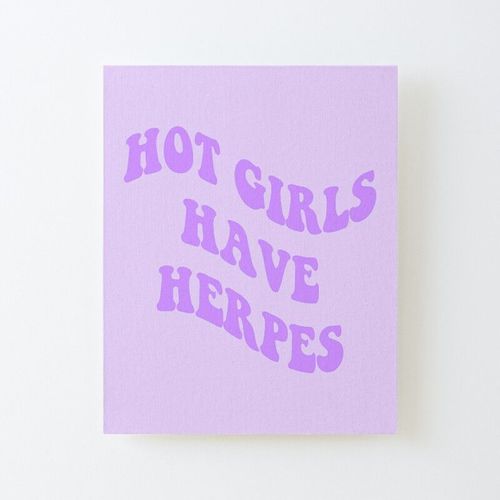 Canevas imprimer Les filles chaudes ont l'herpès Impression sur toile DIY installer 40x50cm