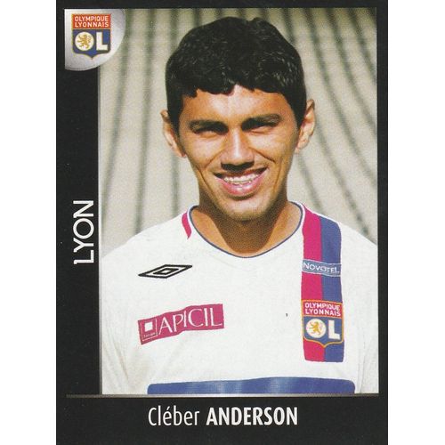 N° 190 - Stickers Image Vignette Panini - Foot 2008 - Cleber Anderson - Lyon - Olympique Lyonnais