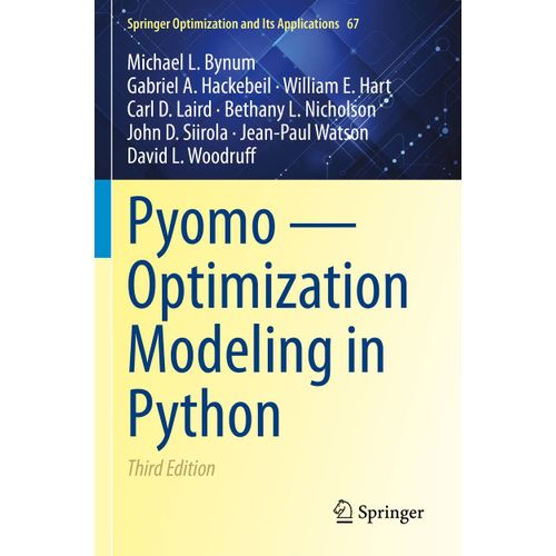 Pyomo - Optimization Modeling In Python