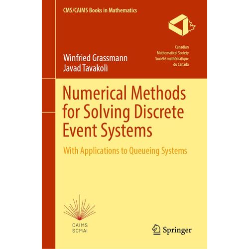 Numerical Methods For Solving Discrete Event Systems