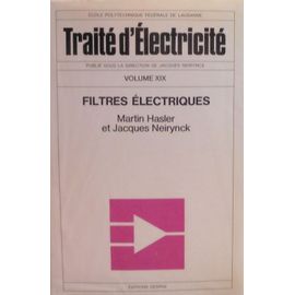 Traité D'électricité : Filtres Electriques - Volume Xix
