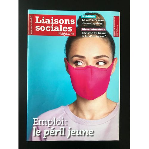 Liaisons Sociales Magazine 214 - Emploi: Le Péril Jeune