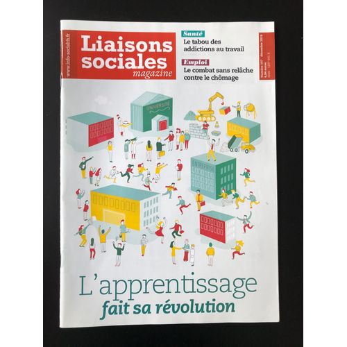 Liaisons Sociales Magazine 197 - L’Apprentissage Fait Sa Révolution 