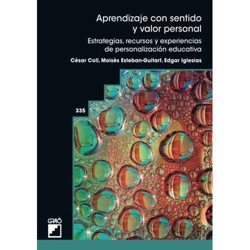 Aprendizaje Con Sentido Y Valor Personal : Experiencias, Recursos Y Estrategias De Personalización Educativa