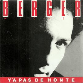 Y'a Pas De Honte (Michel Berger) 3'49 / Ça La Fait Pleurer Pour Rien (Michel Berger) 4'04