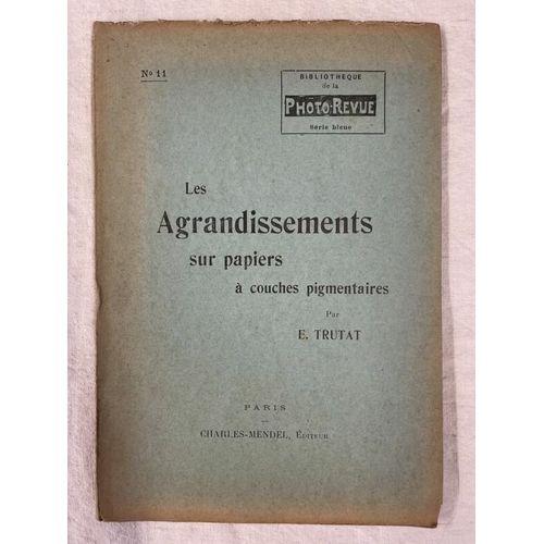 Les Agrandissments Sur Papiers À Couches Pigmentaires