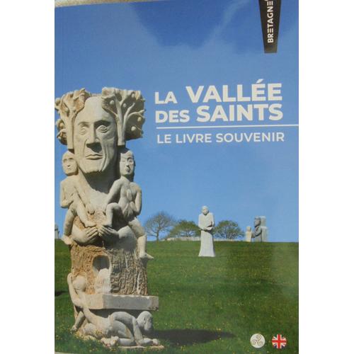 La Vallée Des Saints - Livre Souvenir