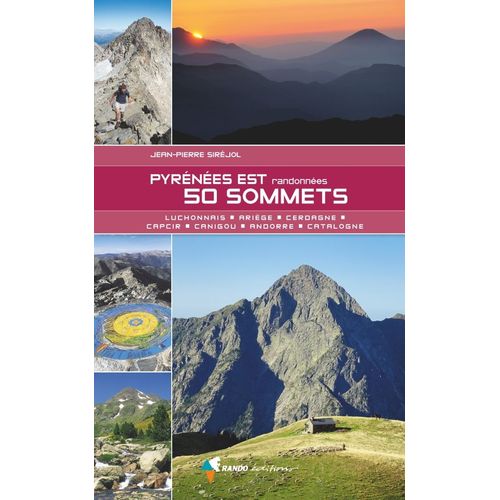 Pyrénées Est, 50 Sommets - Randonnées