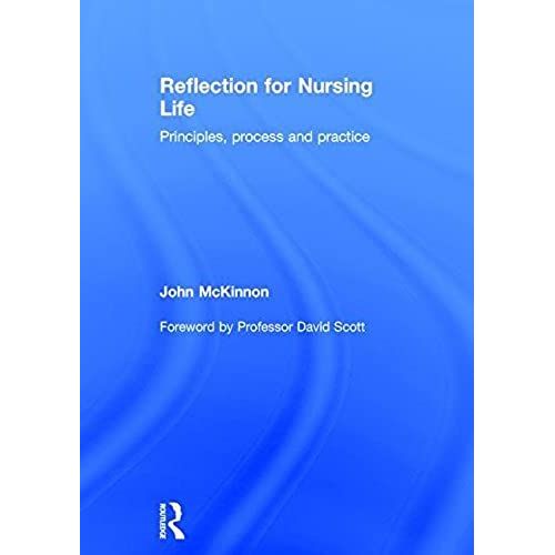 Reflection For Nursing Life