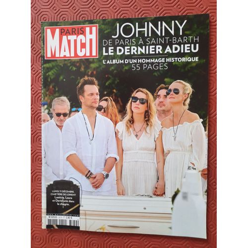 Johnny Hallyday Paris Match N° 3579 Johnny Le Dernier Adieu Neuf