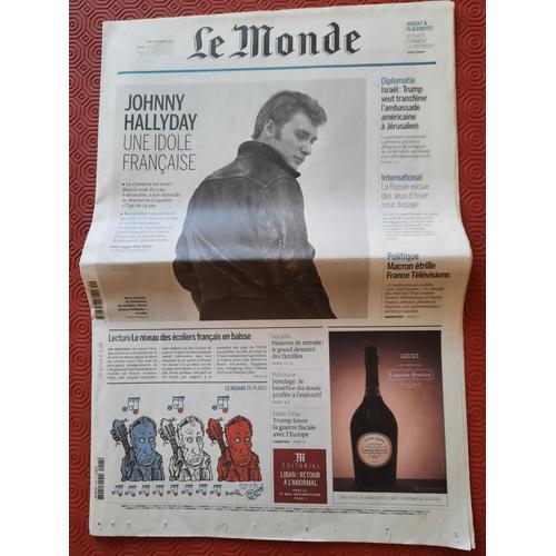 Johnny Hallyday Le Monde Du 7 Décembre 2017 La Disparition De Johnny Une Idole Française