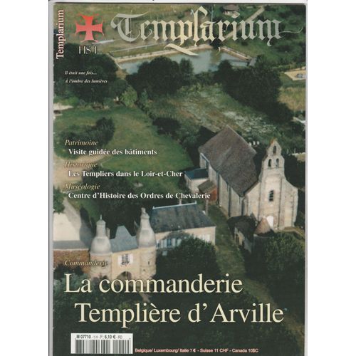Templarium H.S # 1 Commanderie Templière D'arville Moyen Âge Chevalier Templier Loir-Et-Cher