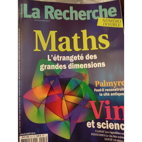 La Recherche N°513-514 : Maths - L'étrangeté Des Grandes Dimensions