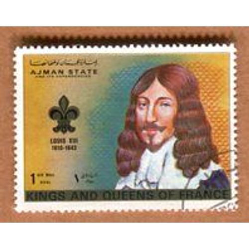 Timbre Oblitéré - " Série Kings And Queens Of France " - " Louis X I I I " - Ajman - 1972
