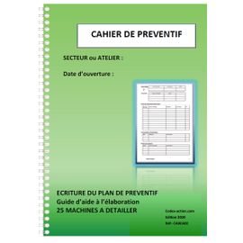 Cahier De Préventif Elaboration Du Plan De Préventif A4 Spirale 80 Pages - Idéal Pour Démarrer Un Plan De Préventif - Permet D'écrire Votre Premier Plan De Préventif Ou De La Mettre À Jour