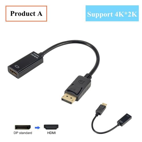 Produit A 4K - Autre - câble DisplayPort DP vers HDMI, mâle vers femelle, pour PC TV, Mini projecteur, moniteur de télévision
