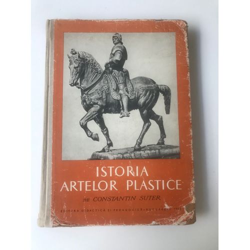 Istoria Artelor Plastice - Volumul 1