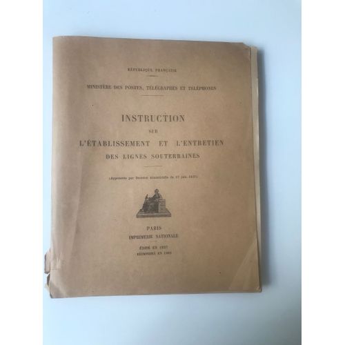 Instruction Sur L'établissement Et L'entretien Des Lignes Souterraines