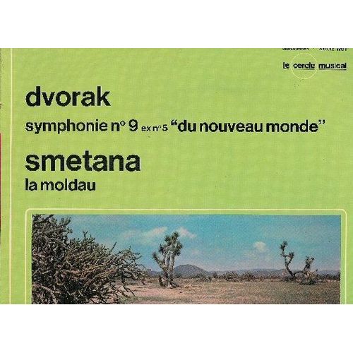 Symphonie N°9 Ex N°5 Du "Nouveau Monde" Smetana La Moldeau