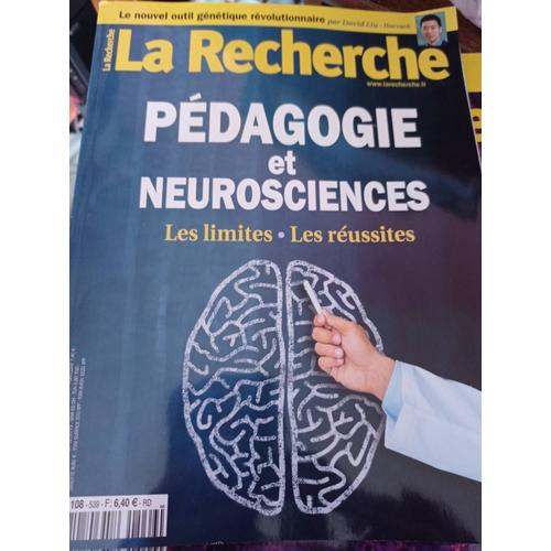 La Recherche N°539 : Pédagogie Et Neurosciences