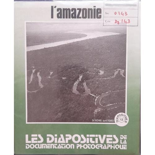 Les Diapositives De La Documentation Photographique - L'amazonie (Série De 12 Diapos)