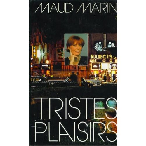 Tristes Plaisirs