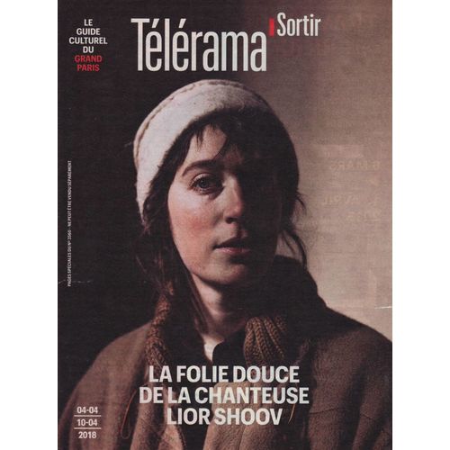 Télérama Sortir / 04-04-2018 N°3560 : Lior Shoov (2p) - Jérôme Commandeur (1,5p)