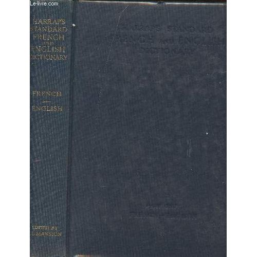 Harrap S Standard French And Engligh Dictionary Parto One: French-English (With Supplement)
