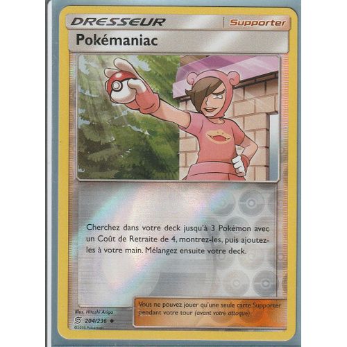 Carte Pokemon - Pokémaniac - 204/236 - Reverse - Soleil Et Lune 11 Harmonie Des Esprits