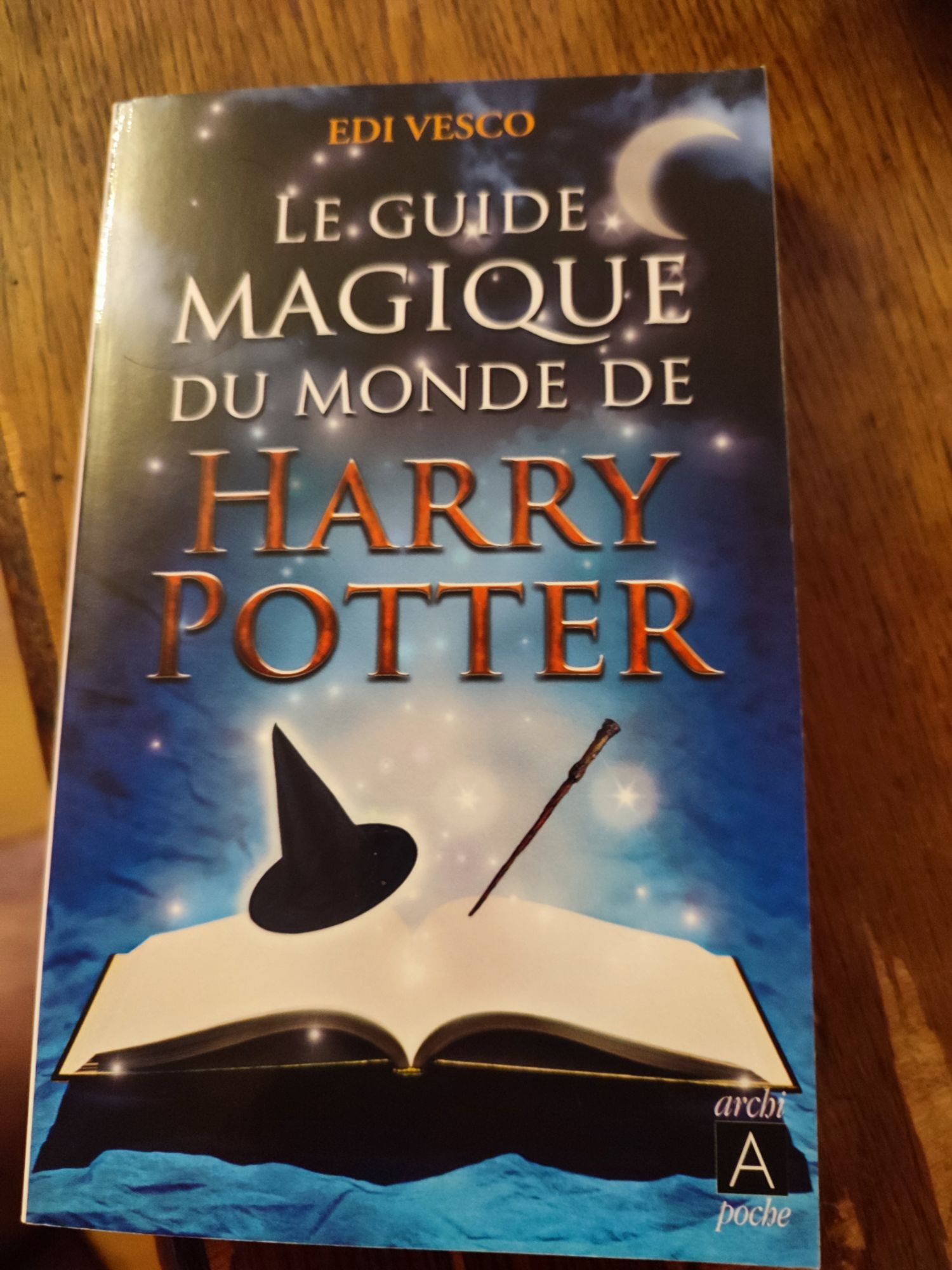 Le Guide Magique Du Monde De Harry Potter