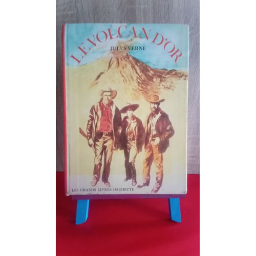 Le Volcan D'or, Jules Verne- Collection "Les Grands Livres Hachette", 1971