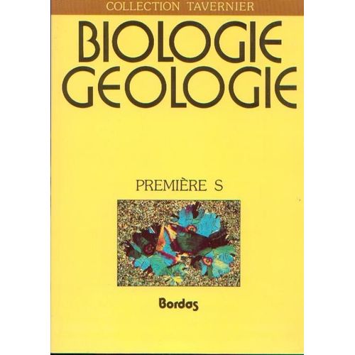 Biologie 1ere S. Edition 1988