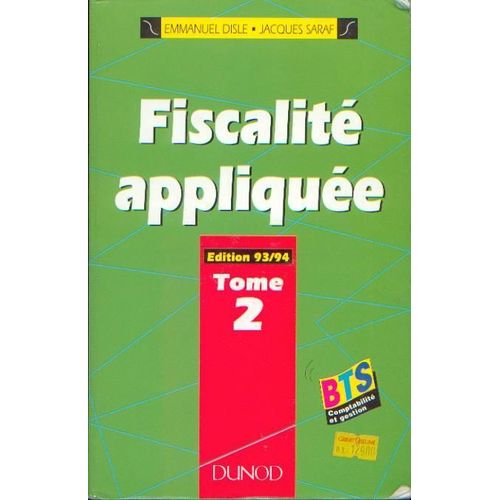 Fiscalité Appliquée - Bts Comptabilité Et Gestion, Bp Comptable