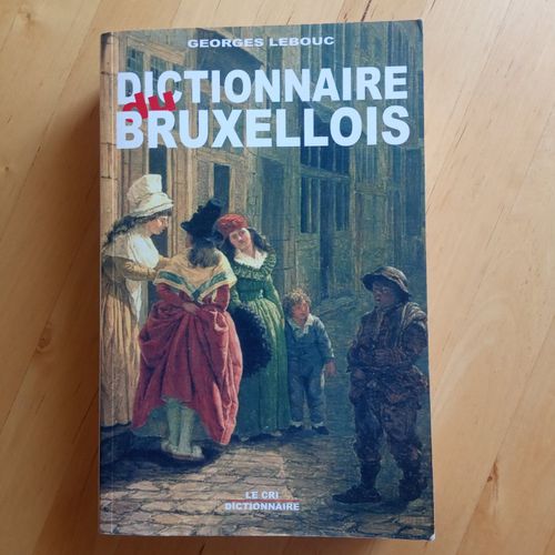 Dictionnaire Du Bruxellois